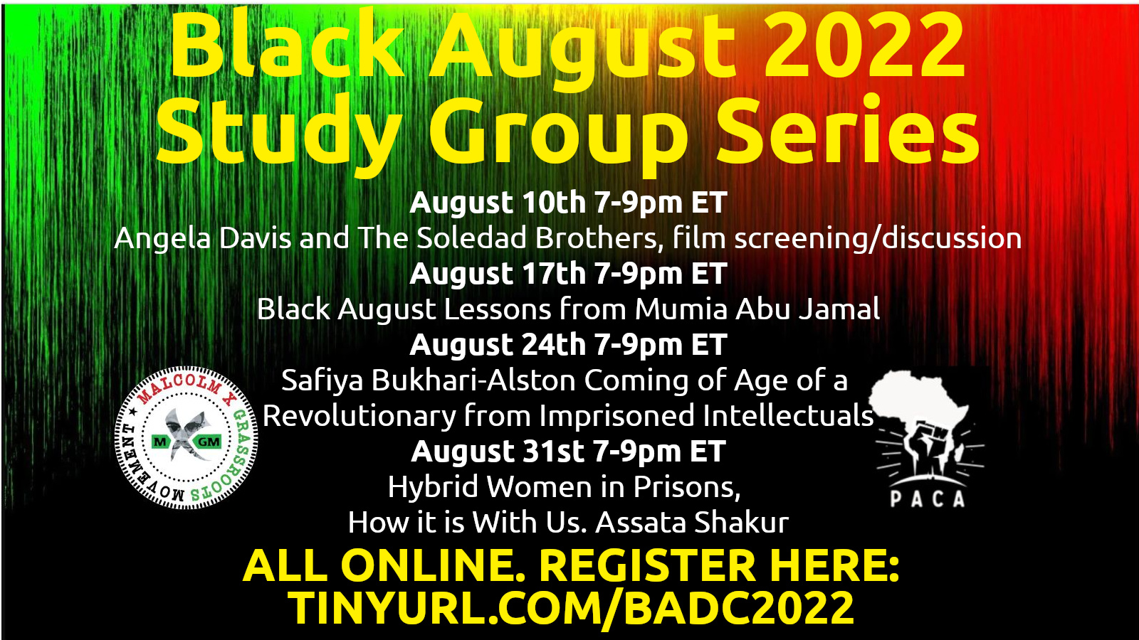 Black August 2022 Study Group Series by PACA and Malcolm X Grassroots Movement